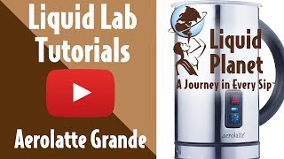 Liquid Lab  Aerolatte Grande Milk Frother [upl. by Ihtraa]