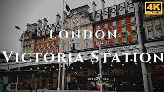 London Victoria Station Walk Through England 4K [upl. by Fiorenza648]