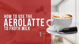 How To Use the AeroLatte To Froth Milk [upl. by Tootsie]