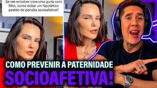 Como Se Prevenir Da Paternidade Socioafetiva E Pensão Socioafetiva [upl. by Godric821]